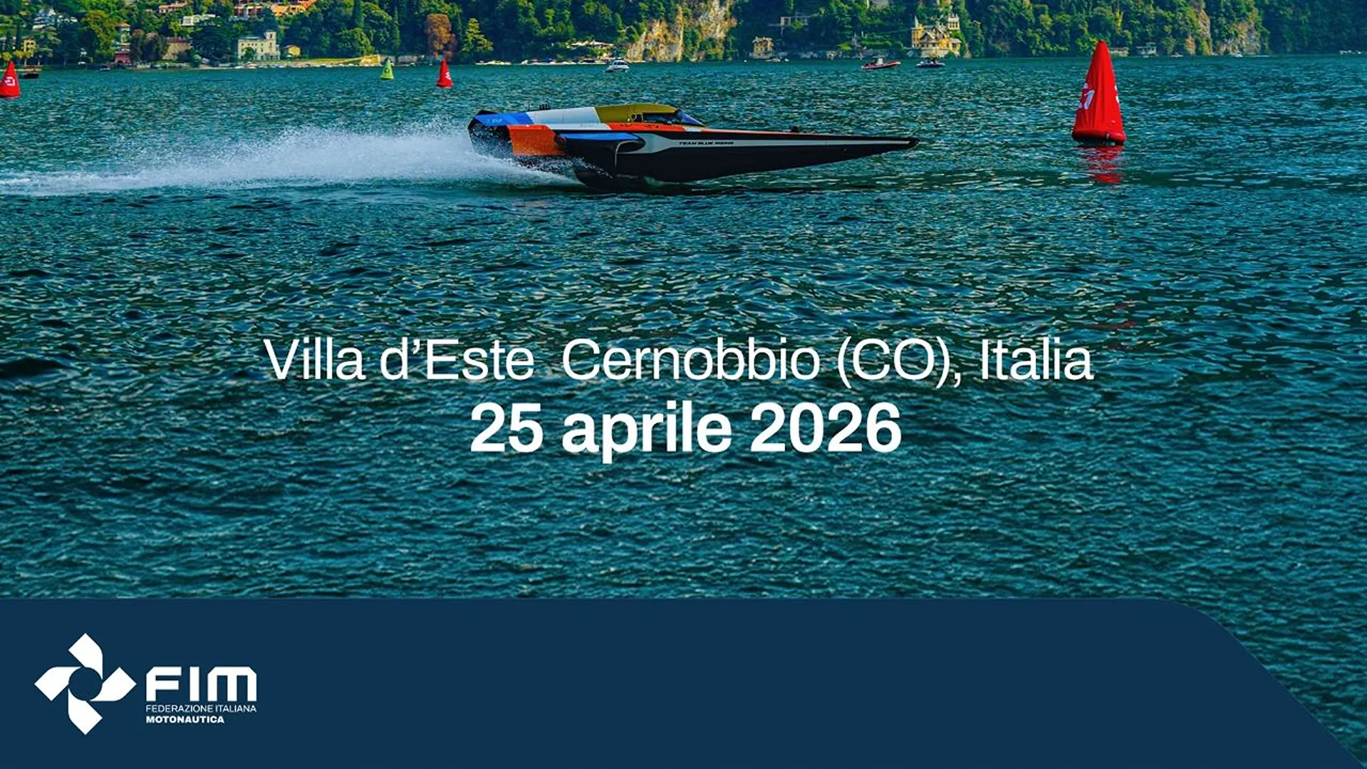 La Federazione Italiana Motonautica sarà presente alla tappa di Como